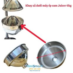 Khay xả dưới máy ép cam Juicer 6kg