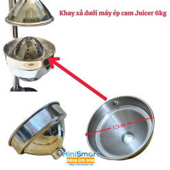 Khay xả dưới máy ép cam Juicer 6kg